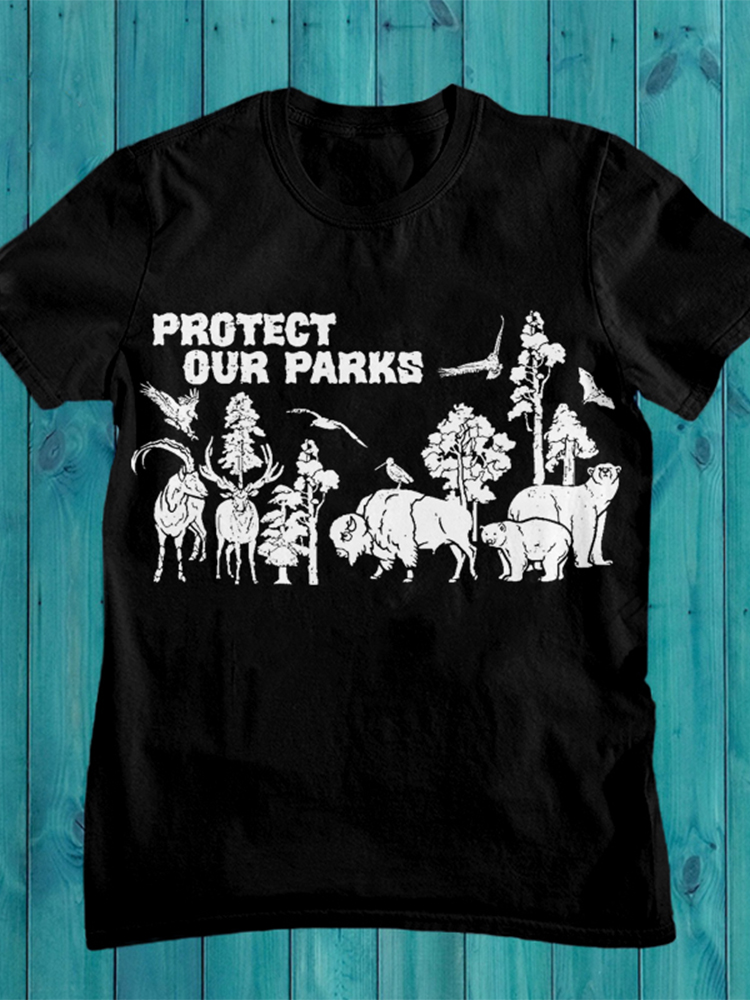 Protect Our Park Print Short Sleeve Comfy T Shirt